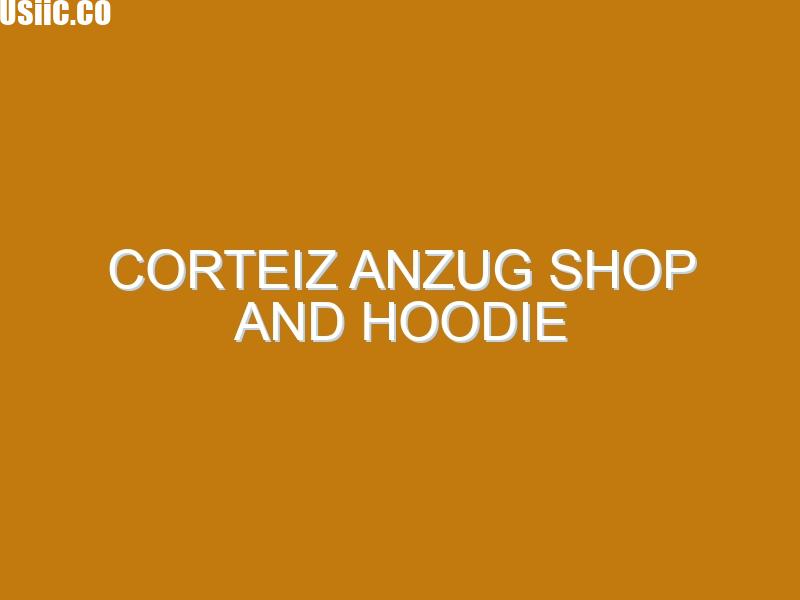 Corteiz Anzug Shop And Hoodie